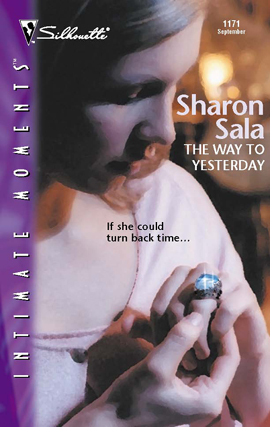 Title details for The Way to Yesterday by Sharon Sala - Available